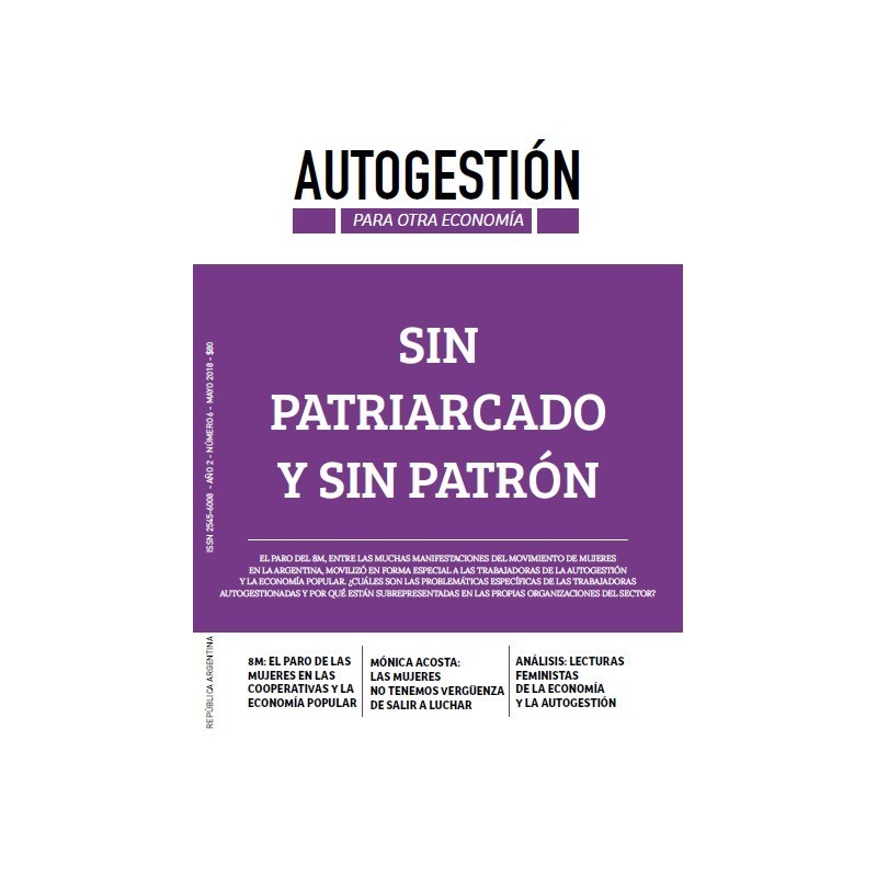 Autogestión para Otra Economía - 6. Sin patriarcado y sin patrón