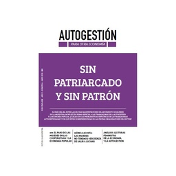 Autogestión para Otra Economía - 6. Sin patriarcado y sin patrón