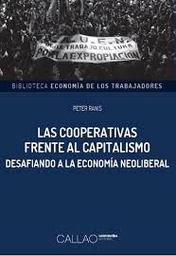 Las cooperativas frente al capitalismo - Peter Ranis